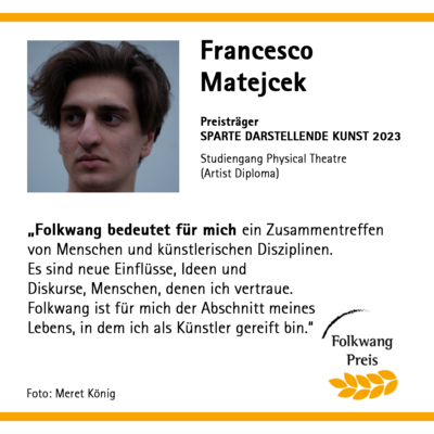 Francesco Matejcek Folkwang PREIS SPARTE DARSTELLENDE KUNST 2023 z